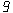 9